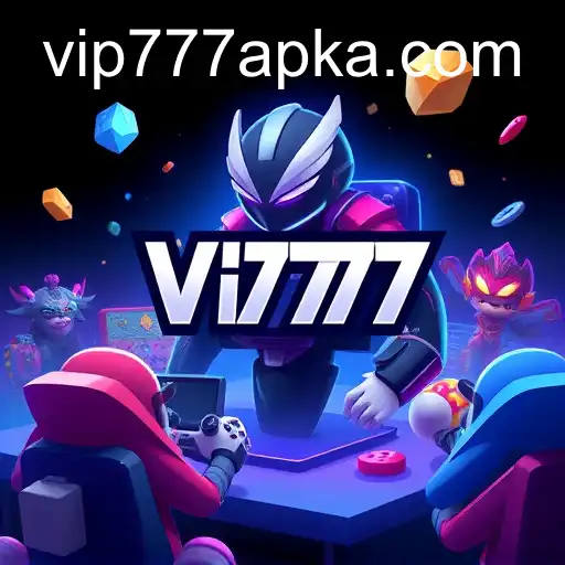 The Rise of Vip777 APK in the Gaming World